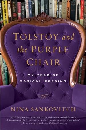 Cover of the book Tolstoy and the Purple Chair by Douglas Brinkley