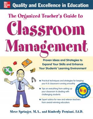 Cover of the book The Organized Teacher's Guide to Classroom Management by Rachel Tolman Terry