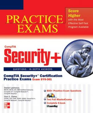Cover of the book CompTIA Security+ Certification Practice Exams (Exam SY0-301) by Thomas Pyzdek, Paul Keller