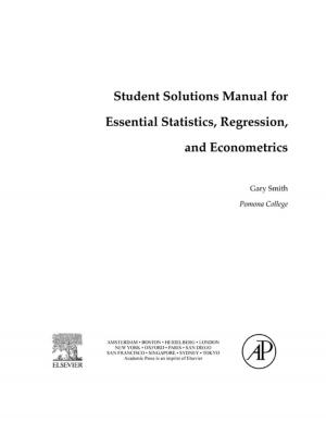 Cover of the book Student Solutions Manual for Essential Statistics, Regression, and Econometrics by Allen I. Laskin, Geoffrey M. Gadd, Sima Sariaslani