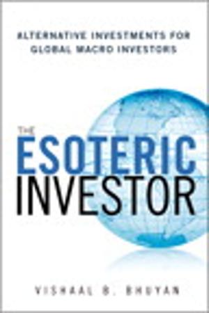 Cover of the book The Esoteric Investor by Jennifer Bray, Charles F. Sturman
