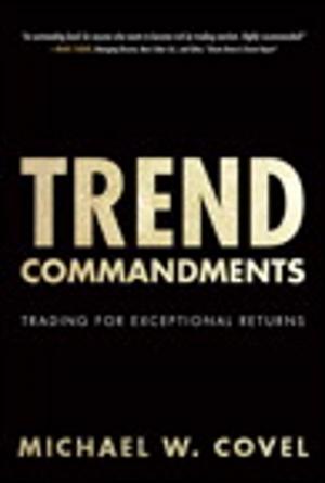 Cover of the book Trend Commandments by Dan Moughamian, Scott Valentine
