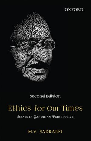 Cover of the book Ethics for our Times by M.K Raghavendra
