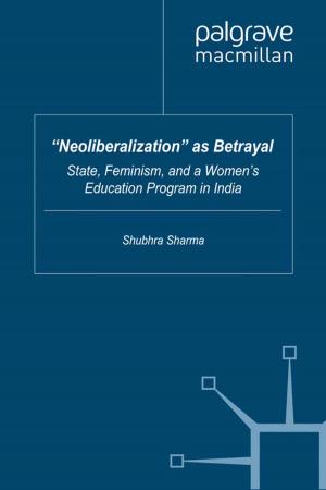 Cover of the book “Neoliberalization” as Betrayal by C. Stolte