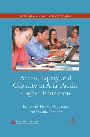 Cover of the book Access, Equity, and Capacity in Asia-Pacific Higher Education by G. Djurdjevic
