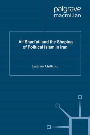 Cover of the book ‘Ali Shari’ati and the Shaping of Political Islam in Iran by Shula Wilson