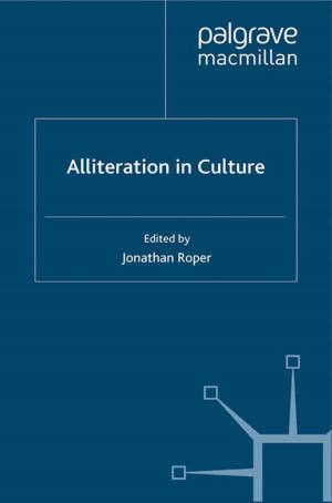 Cover of the book Alliteration in Culture by Karen Rowlingson, Ricky Joseph, Louise Overton