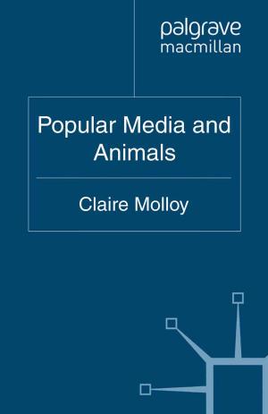 Cover of the book Popular Media and Animals by R. Armitage
