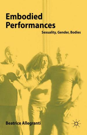 Cover of the book Embodied Performances by Giuseppe Boccuzzi
