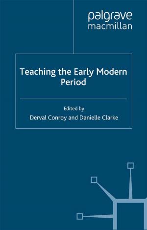 Cover of the book Teaching the Early Modern Period by R. Jones, G. Lock
