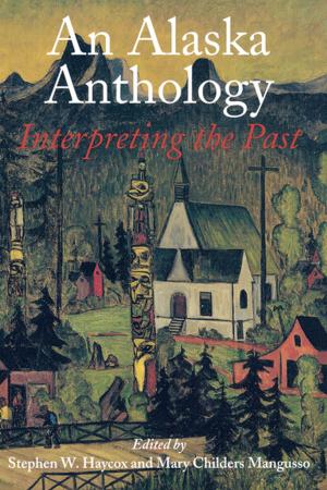 Cover of the book An Alaska Anthology by Yoshiko Uchida