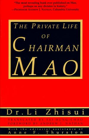Cover of the book The Private Life of Chairman Mao by Orville Schell, John Delury