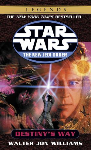 Cover of the book Destiny's Way: Star Wars Legends (The New Jedi Order) by M. R. Mathias