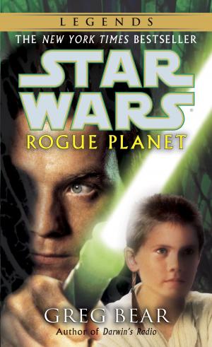 Cover of the book Rogue Planet: Star Wars Legends by Michael J. Sullivan
