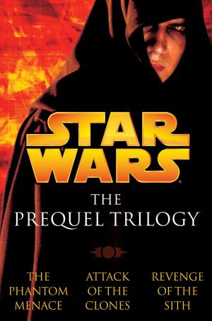 Book cover of The Prequel Trilogy: Star Wars