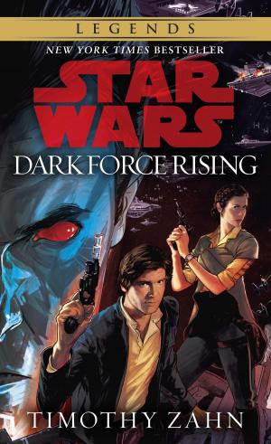 Cover of the book Dark Force Rising: Star Wars Legends (The Thrawn Trilogy) by Henry G. Bieler, M.D.