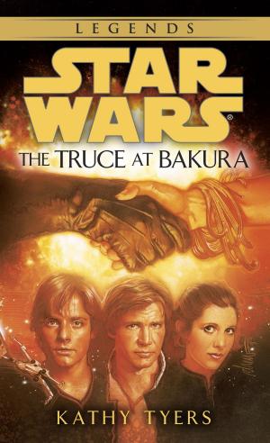 Cover of the book The Truce at Bakura: Star Wars Legends by Boris Akunin