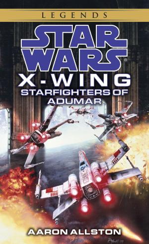 Cover of the book Starfighters of Adumar: Star Wars Legends (X-Wing) by Pamela Gien