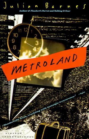 Cover of Metroland by Julian Barnes, Knopf Doubleday Publishing Group