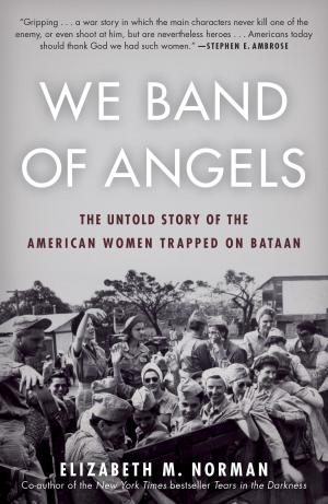 Cover of the book We Band of Angels by Evelyn McFarlane, James Saywell