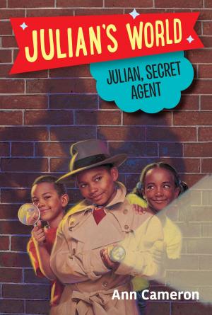 Cover of the book Julian, Secret Agent by Joan Lowery Nixon