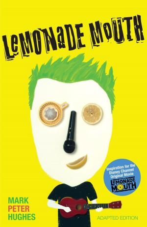 Cover of the book Lemonade Mouth by Mary Pope Osborne