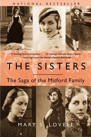 Cover of the book The Sisters: The Saga of the Mitford Family by Laura Rubis