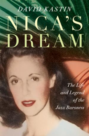 Cover of the book Nica's Dream: The Life and Legend of the Jazz Baroness by Aleksandr Fursenko, Timothy Naftali