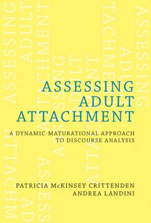 Cover of the book Assessing Adult Attachment: A Dynamic-Maturational Approach to Discourse Analysis by Patrick O'Brian