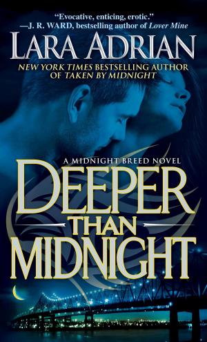 Cover of the book Deeper Than Midnight by Tess Gerritsen