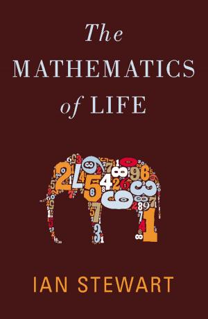 Cover of the book The Mathematics of Life by Jane Gregory, Steven Miller