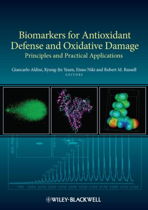 Cover of the book Biomarkers for Antioxidant Defense and Oxidative Damage by Geoff Chaplin, Jim Aspinwall, Mark Venn