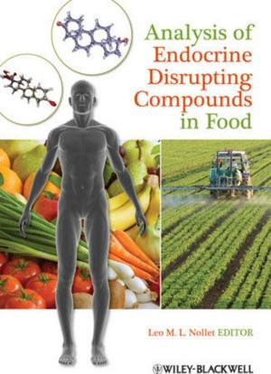 Cover of the book Analysis of Endocrine Disrupting Compounds in Food by Roy V. H. Pollock, Andy Jefferson, Calhoun W. Wick