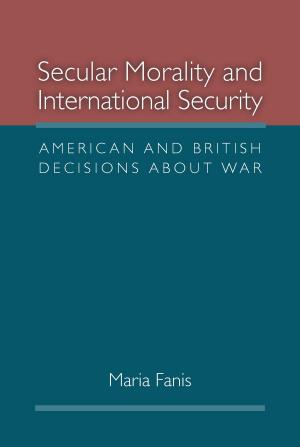 Cover of Secular Morality and International Security