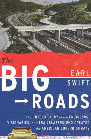 Cover of the book The Big Roads by John C. Waugh