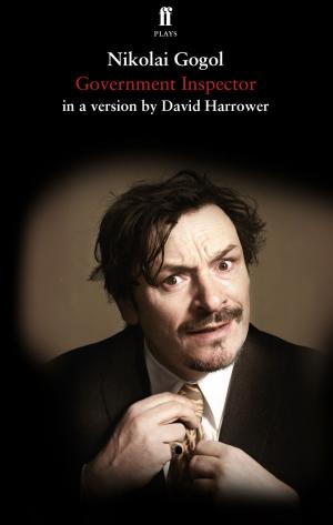 Cover of the book Gogol's Government Inspector by Alan Ayckbourn