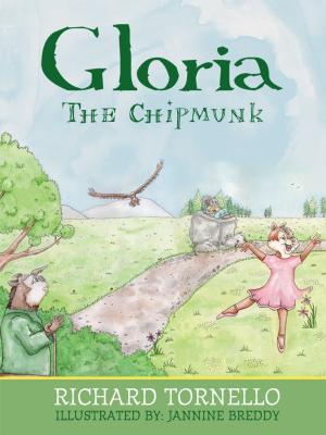 Cover of the book Gloria The Chipmunk by Michael Alan Peck