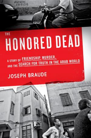 Cover of the book The Honored Dead by Anne Kreamer