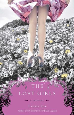 Cover of the book The Lost Girls by Bruce Allen Murphy