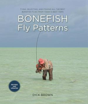 Cover of the book Bonefish Fly Patterns by Matthew Scialabba, Melissa Pellegrino
