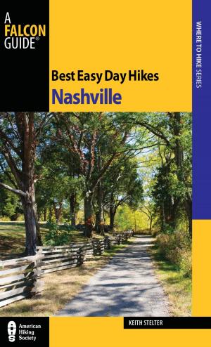 Cover of the book Best Easy Day Hikes Nashville by Johnny Molloy