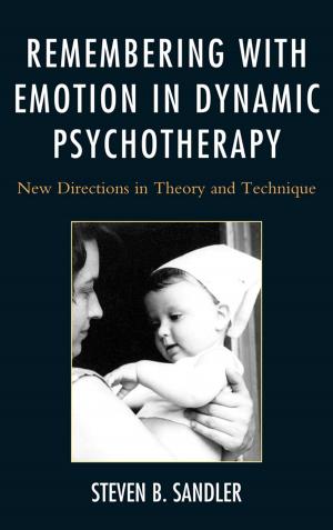 Cover of the book Remembering with Emotion in Dynamic Psychotherapy by William N. Goldstein, Samuel T. Goldberg