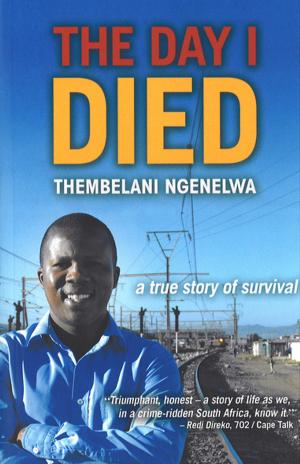 Cover of the book The Day I Died by Cynthia Jele