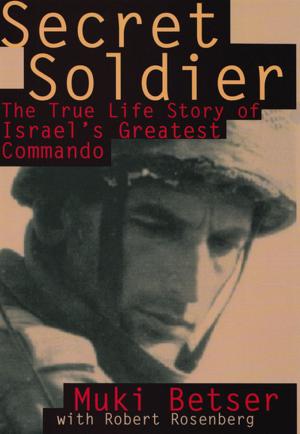 Cover of the book Secret Soldier by James Carlos Blake