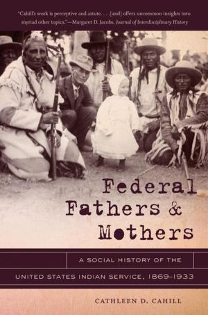 Cover of the book Federal Fathers and Mothers by Gary W. Gallagher