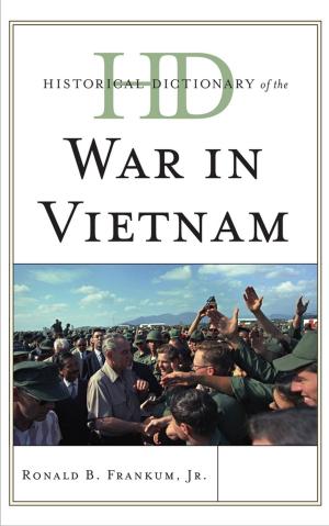 Book cover of Historical Dictionary of the War in Vietnam