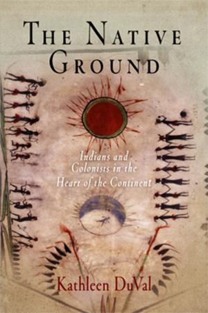 Cover of the book The Native Ground by Clayton A. Hurd