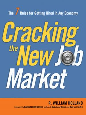 Cover of the book Cracking the New Job Market by Jeannette Cabanis-Brewin, Paul C. Dinsmore