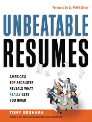 Cover of the book Unbeatable Resumes by Yasmin Davidds, Ann Bidou