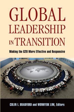 Cover of the book Global Leadership in Transition by Marvin Kalb, Deborah Kalb